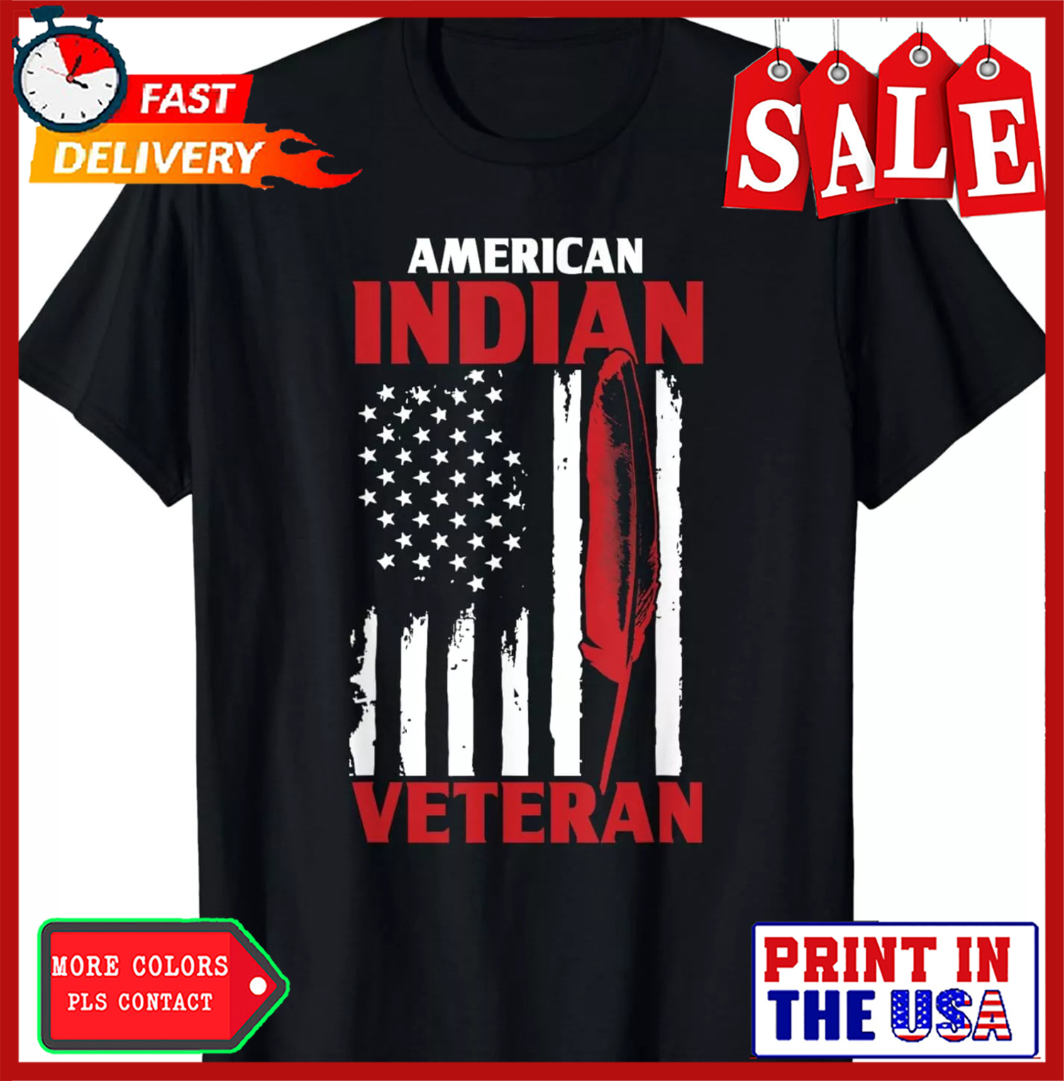 Native American Indian Veteran USA Flag Army Support T-Shirt