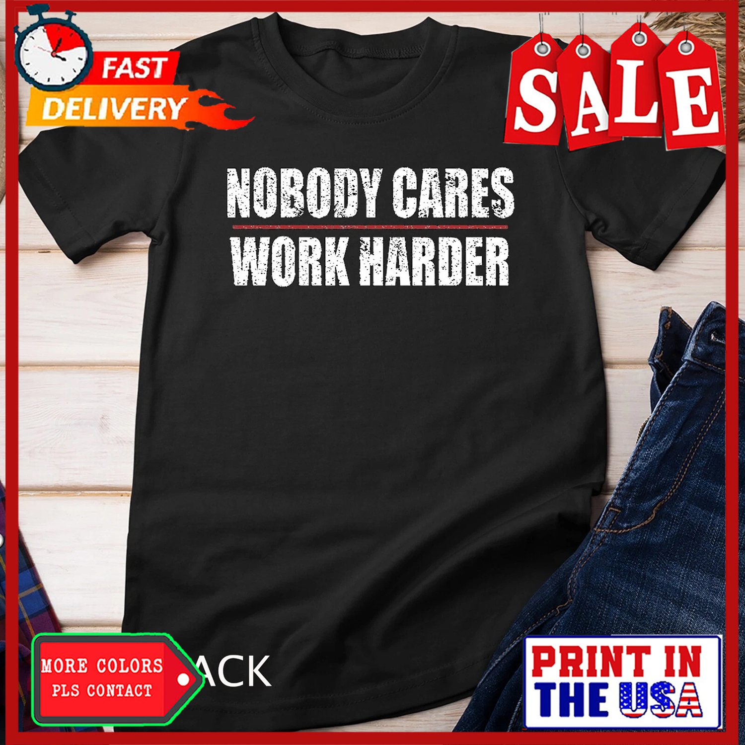 Nobody Cares Work Harder Motivational Workout & Gym Unisex T-shirt
