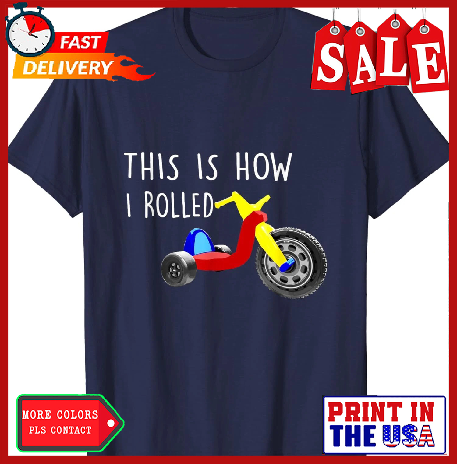 Nostalgic Big Tricycle Wheel This Is How I Rolled Unisex T-S